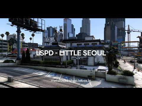 LSPD Little Seoul