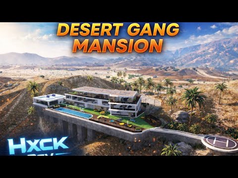 HUGE DESERT GANG MANSION MLO 🏜️🔥