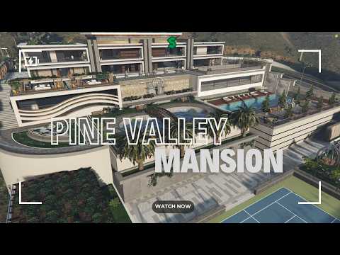 Pine Valley Mansion